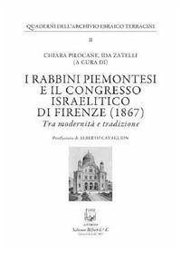 I rabbini piemontesi e il Congresso israelitico di Firenze (1867). Tra modernità e tradizione