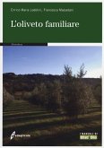 L' oliveto familiare L' oliveto familiare
