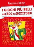 I giochi più belli dell'Eco del Roditore I giochi più belli dell'Eco del Roditore
