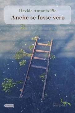 Anche se fosse vero - Pio, Davide Antonio