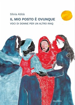 Cover Il mio posto è ovunque. Voci di donne per un altro Iraq