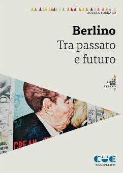 Cover Berlino. Tra passato e futuro