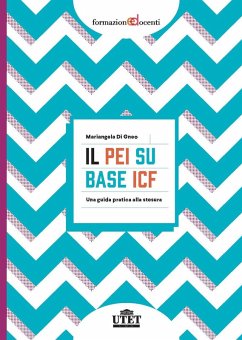 Il PEI su base ICF. Una guida pratica alla stesura - Di Gneo, Mariangela
