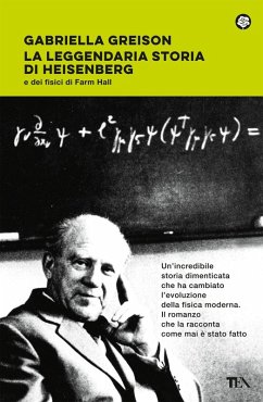 Cover La leggendaria storia di Heisenberg e dei fisici di Farm Hall