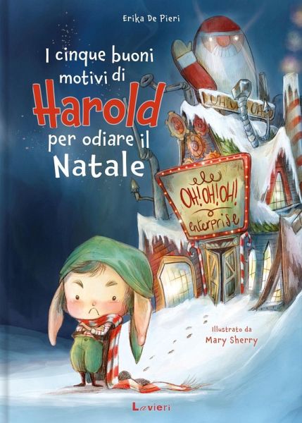I cinque buoni motivi di Harold per odiare il Natale I cinque buoni motivi di Harold per odiare il Natale
