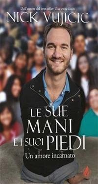 Cover Le Sue mani e i Suoi piedi. Un amore incarnato
