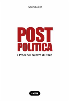 Cover Post politica. I Proci nel palazzo di Itaca
