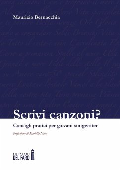 Cover Scrivi canzoni? Consigli pratici per giovani songwriter