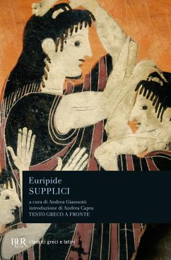Supplici. Testo greco a fronte - Euripide
