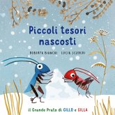 Piccoli tesori nascosti. Il grande prato di Gillo e Gilla