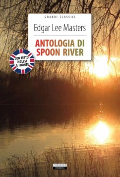 Antologia di Spoon River. Testo inglese a fronte Cover Antologia di Spoon River. Testo inglese a fronte