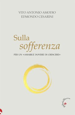 Cover Sulla sofferenza. Per un «amabile dovere di crescere»