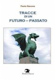 Tracce di un futuro-passato