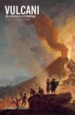 Vulcani. Tra geografia e letteratura Vulcani. Tra geografia e letteratura