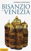 Bisanzio e Venezia Bisanzio e Venezia