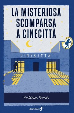 La misteriosa scomparsa a Cinecittà - Conti, Valeria