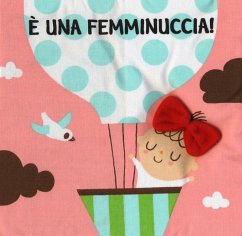 È una femminuccia! Imparare giocando È una femminuccia! Imparare giocando