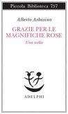 Grazie per le magnifiche rose. Una scelta Grazie per le magnifiche rose. Una scelta