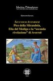 Secundum Avenroem Pico della Mirandola, Elia del Medigo e la «seconda rivelazione» di Averroè
