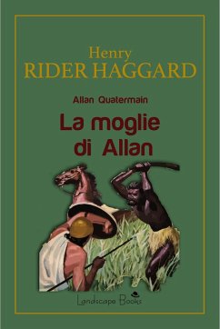 Cover La moglie di Allan. Allan Quatermain