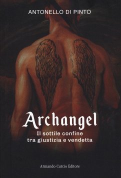 Cover Archangel. Il sottile confine tra giustizia e vendetta