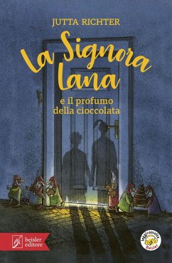 Cover La signora Lana e il profumo della cioccolata