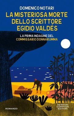 Cover La misteriosa morte dello scrittore Egidio Valdés. La prima indagine del commissario Donnarumma