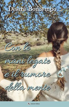 Cover Con le mani legate e il rumore della mente