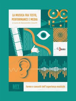 Cover La musica fra testo, performance e media. Forme e concetti dell'esperienza musicale