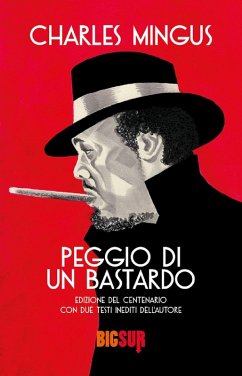 Cover Peggio di un bastardo. Ediz. del centenario