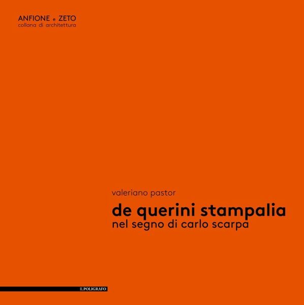 De Querini Stampalia. Nel segno di Carlo Scarpa