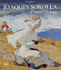 Cover Joaquin Sorolla. Pittore di luce