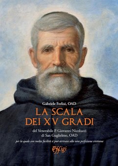 La scala dei XV gradi del Venerabile p. Giovanni Nicolucci di San Guglielmo - Ferlisi, Gabriele