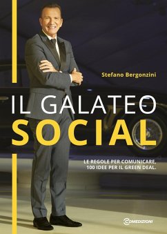 Cover Il galateo social. Le regole per comunicare con successo, 100 idee per il green deal