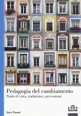Pedagogia del cambiamento. Punto di vista, traduzione, successione Pedagogia del cambiamento. Punto di vista, traduzione, successione