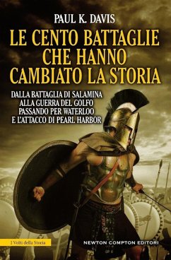 Cover Le cento battaglie che hanno cambiato la storia