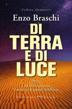 Di terra e di luce - Braschi, Enzo