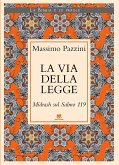 La Via della Legge. Midrash sul Salmo 119