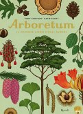 Arboretum. Il grande libro degli alberi Arboretum. Il grande libro degli alberi