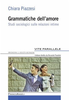 Cover Grammatiche dell'amore. Studi sociologici sulle relazioni intime