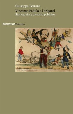 Cover Vincenzo Padula e i briganti. Storiografia e discorso pubblico