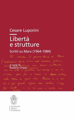 Cover Libertà e strutture. Scritti su Marx (1964-1984)