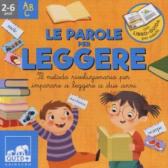 Le parole per leggere. Il metodo rivoluzionario per imparare a leggere a due anni. Ispirato agli studi di Glenn Doman Cover Le parole per leggere. Il metodo rivoluzionario per imparare a leggere a due anni. Ispirato agli studi di Glenn Doman