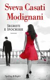 Segreti e ipocrisie Segreti e ipocrisie