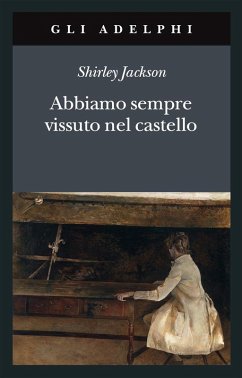 Cover Abbiamo sempre vissuto nel castello