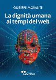 La dignità umana ai tempi del web