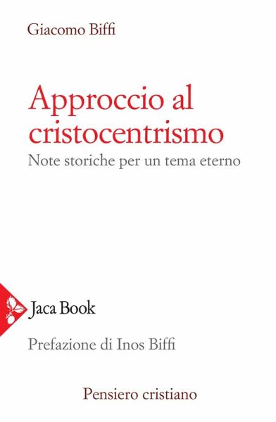 Approccio al cristocentrismo. Note storiche per un tema eterno Approccio al cristocentrismo. Note storiche per un tema eterno