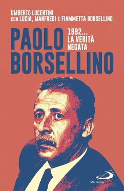 Paolo Borsellino 1992... La verità negata Cover Paolo Borsellino 1992... La verità negata