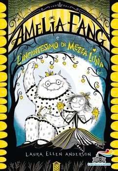 Cover Amelia Fang e l'incantesimo di mezza luna