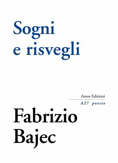 Sogni e risvegli - Bajec, Fabrizio